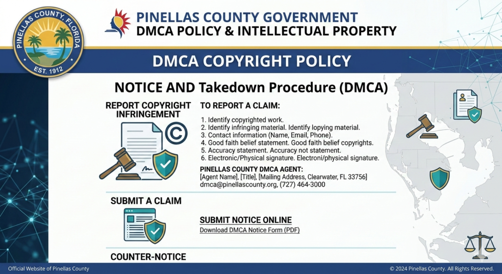 Official DMCA Copyright Policy and Takedown Procedure for Pinellas County Florida Government website